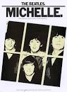 The Beatles: Michelle. Piano and voice, with guitar chord boxes ...