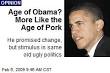 More Like the Age of Pork