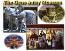 The Gene Autry Museum