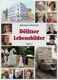 Ekkehard Schulreich: Dölitzer Lebensbilder