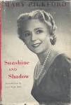 Sunshine and Shadow - The Memoirs of Mary Pickford - mary_sunshine1