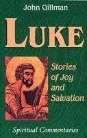 John Gillman: Luke: Stories of Joy and Salvation (Buch) – jpc