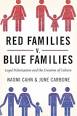 Daddy Dialectic: Book Salon: Red Families v. Blue Families