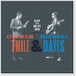 Interviews - Chris Thile and Michael Daves Interview - Part I