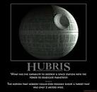demotivational poster HUBRIS
