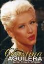 Christina Aguilera: More Than a Woman