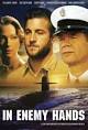 In Enemy Hands (2004) - IMDb