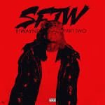 Lil Wayne Sorry 4 The Wait 2 Discussion Thread [NEW SONG OUT NOW.