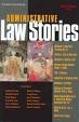 Tax Prof Blog: Foundation Press Publishes Administrative Law Stories
