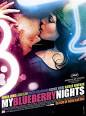 My Blueberry Nights