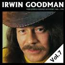 Irwin Goodman Vain elämää - Kootut levytykset Vol. 7 - 0825646767106_600