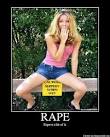The Off Topic Forum • View topic - The rape is funny thread! Did ...