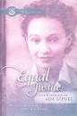 Equal Justice: The Courage of