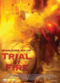 Trial by Fire