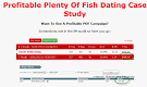 NEW] 129% ROI :: Profitable Dating & Plenty Of Fish Case Study