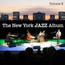 New York Jazz 8 by Various Artists | Blue Music Group