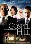 GOSPEL HILL - Feature Film - PREVALENT STUDIOS