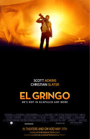 El Gringo (2012)