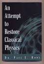 Book: An Attempt to Restore Classical Physics - Sepp Hasslberger