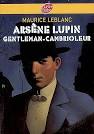 Arsène Lupin, gentleman-cambrioleur - MAURICE LEBLANC. Enlarge - 891315-gf