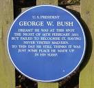 George W. Bush plaque, - via Daymix