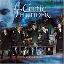 Act Two: Celtic Thunder