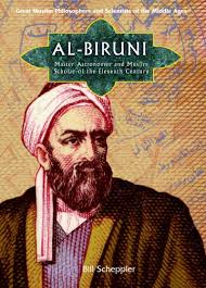 Al-Biruni(973-1048),Persian Founder of Indology(Study of India)