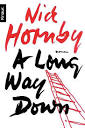 A Long Way Down by Nick Hornby - Reviews, Discussion, Bookclubs, Lists