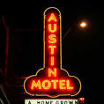 AUSTIN MOTEL; Best Little Motel in Texas… Period!