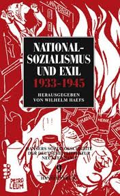 Wilhelm Haefs (Hrsg.): Nationalsozialismus und Exilliteratur (1933 ...