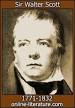Sir Walter Scott - Biography and Works. Search Texts, Read Online.