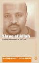 Slave of Allah: Zacarias Moussaoui vs The USA (Anthropology,