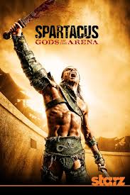  Spartacus: Chúa Tể Đấu Trường (18+) - Spartacus: Gods Of The Arena 2011 ...