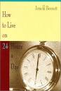 Book Clearing House - How To Live On 24 Hours A Day