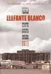 picture of Elefante Blanco Rmvb 2012 Espa ol Latino Pel culas y Estrenos Rmvb images wallpaper