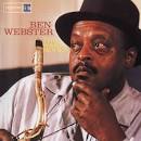 The veteran tenor Ben Webster