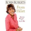 Walmart.com: From the Heart: Seven Rules to Live by, Roberts ...