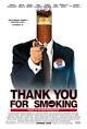 Thank You for Smoking (2005) - IMDb