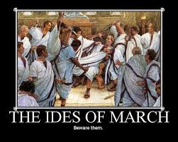 The Ides of March (Latin: Idus