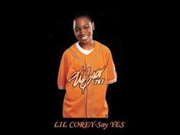 lil corey say yes