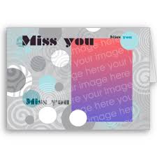 miss you greeting cards