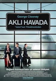 Aklı Havada - Up in The Air (2009) Türkçe Dublaj Aklı Havada - Up in The Air (2009) Türkçe Dublaj