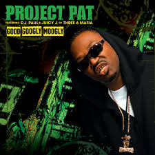 Aper�u de l'instrumental Project Pat feat. DJ Paul & Juicy J - Good Googly Moogly