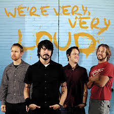 the Foo Fighters.