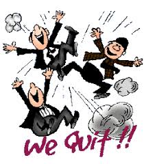 quit