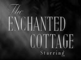 The Enchanted Cottage (1945)