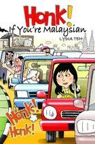 Honk if you're Malaysian! - Lydia Teh