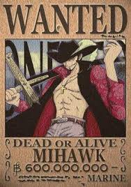 الجوائز المالية لقراصنة ..... one piece.... Mihawk-wanted