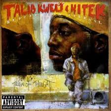 Talib Kweli and Hi Tek Reflection Eternal The Blast