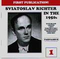 Sviatoslav Richter: Live in the 50